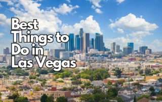 Best Things To Do In Las Vegas