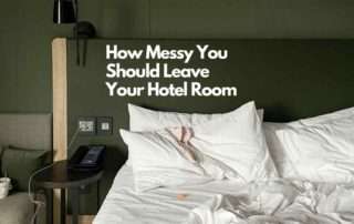 Essential Hotel Room Etiquette Tips For A Considerate Stay