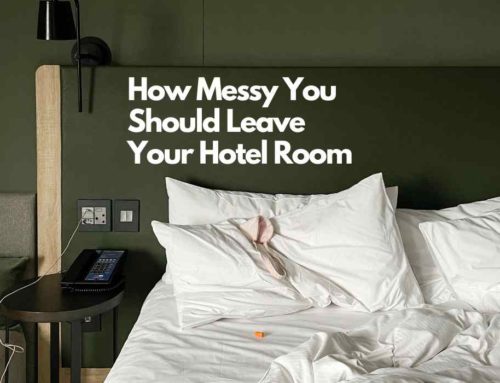 Hotel Room Etiquette: Dos and Don’ts