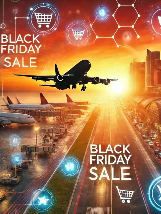 Black Friday Flight Deals 2024 & 2025 – Best Airline Discounts & Offers
