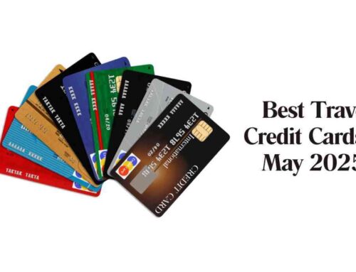 Best Travel Credit Cards of May 2025 (Updated)