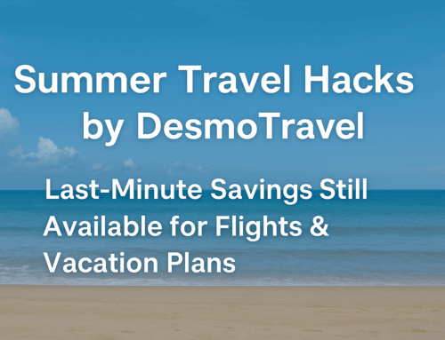 Summer Travel Hacks: Last-Minute Savings Still Available for Flights & Vacation Plans