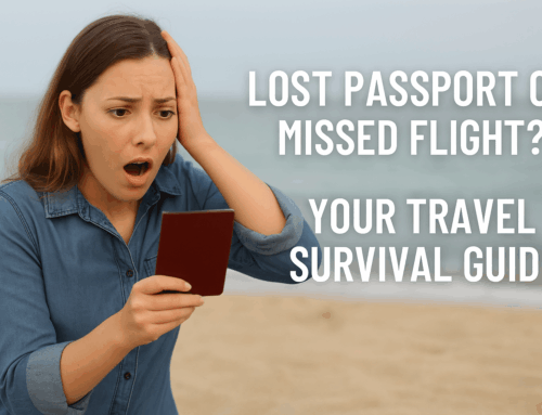 Lost Passport or Missed Flight? Your Travel Survival Guide